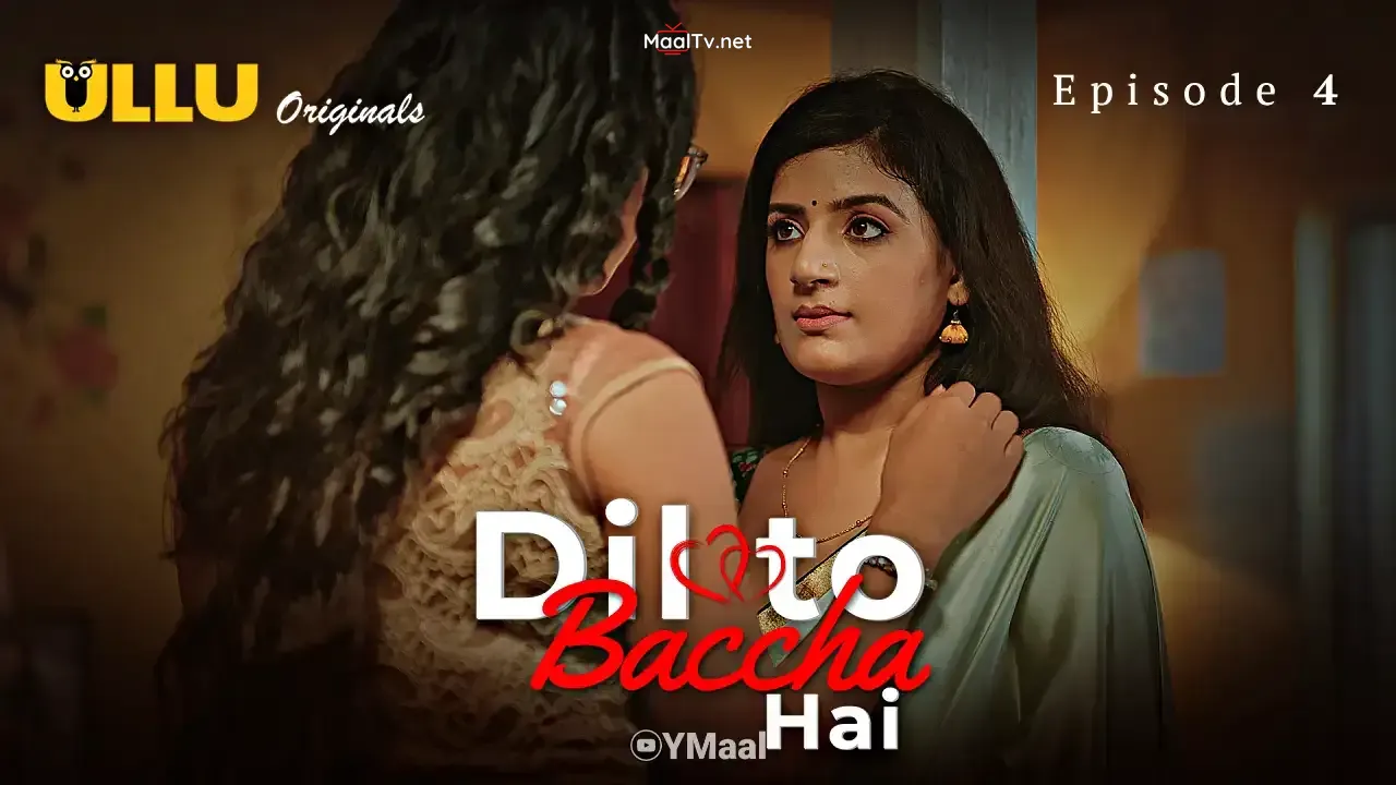 Dil To Baccha Hai Episode 4 (ULLU Web Series) » WEBxSERIES.NET.IN