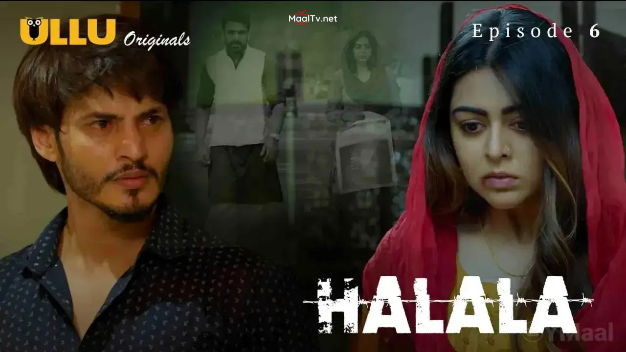 Halala Episode 6 (ULLU Web Series) » WEBxSERIES.NET.IN
