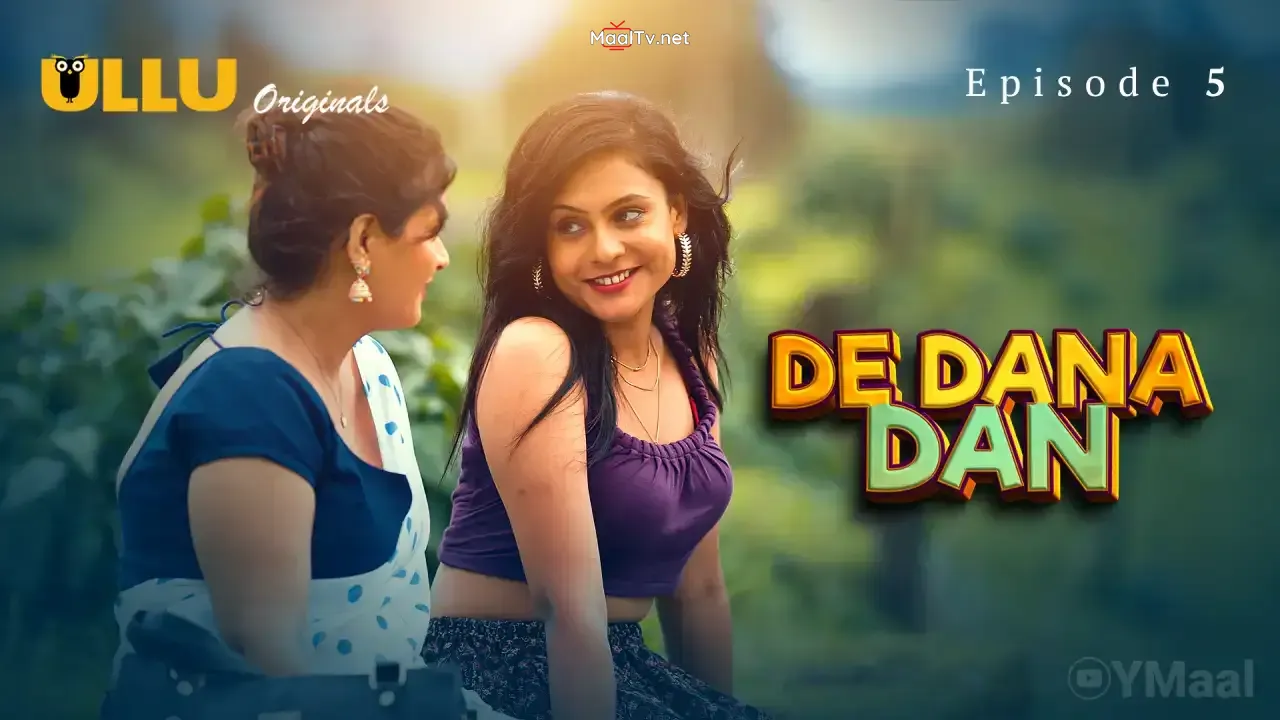 De Dana Dan Episode 5 (ULLU Web Series) » WEBxSERIES.NET.IN