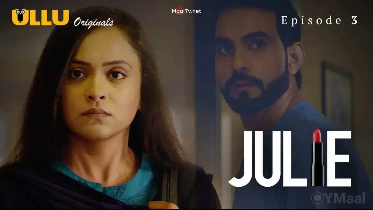 Julie Episode 3 (ULLU Web Series) » WEBxSERIES.NET.IN