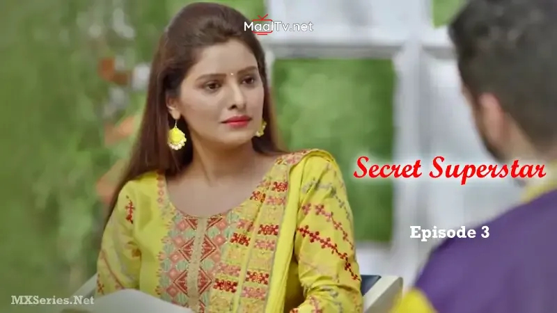 Secret Superstar Episode 3 (CinePrime Web Series) » WEBxSERIES.NET.IN