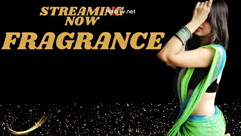 Fragrance (NEONX Web Series) » WEBxSERIES.NET.IN