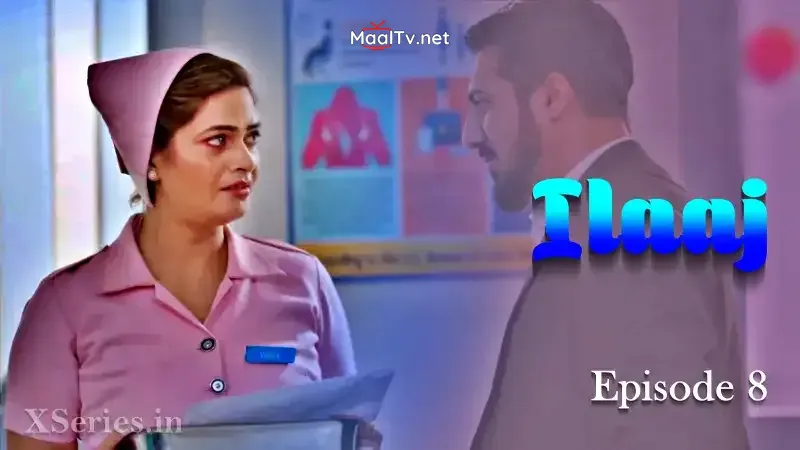 Ilaaj Episode 8 (Primeplay Web Series) » WEBxSERIES.NET.IN
