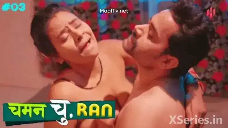 Chaman Churan Episode 3 (Hulchul Web Series) » WEBxSERIES.NET.IN