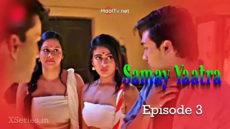 Samay Yaatra Episode 3 (Primeplay Web Series) » WEBxSERIES.NET.IN