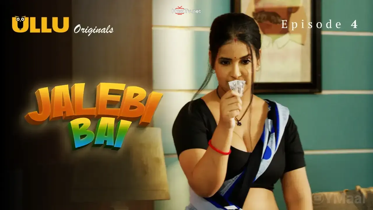 Jalebi Bai Episode 4 (ULLU Web Series) » WEBxSERIES.NET.IN