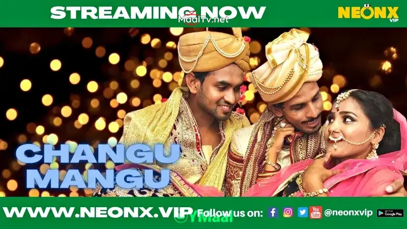 Changu Mangu (NEONX Web Series) » WEBxSERIES.NET.IN
