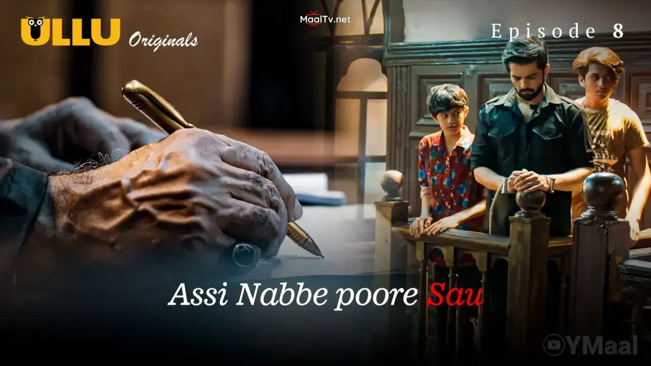 Assi Nabbe Poore Sau Episode 8 (ULLU Web Series) » WEBxSERIES.NET.IN