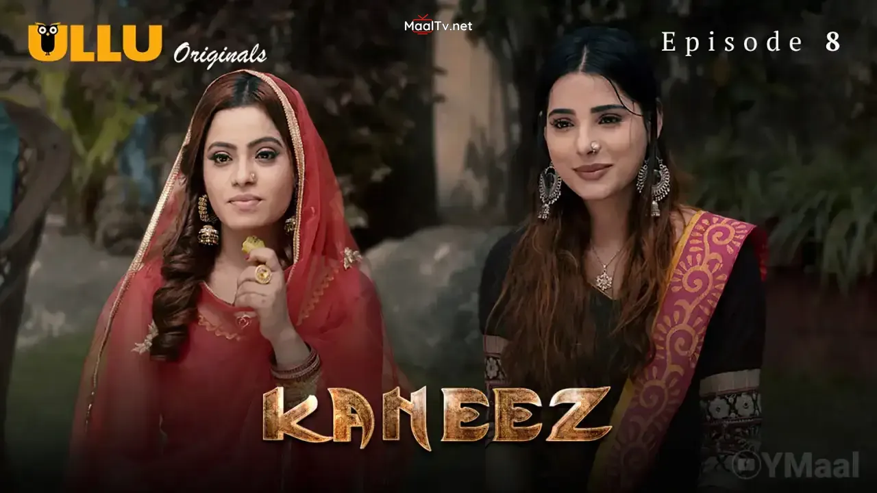 Kaneez Episode 8 (ULLU Web Series) » WEBxSERIES.NET.IN