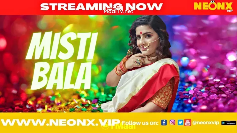 Misti Bala 1 (NEONX Web Series) » WEBxSERIES.NET.IN