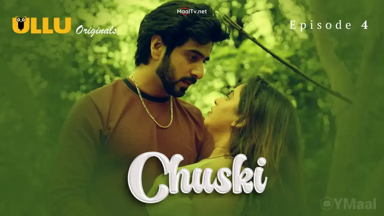 Chuski Episode 4 (ULLU Web Series) » WEBxSERIES.NET.IN