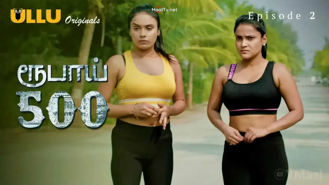 Rupay 500 Episode 2 (ULLU Web Series) » WEBxSERIES.NET.IN
