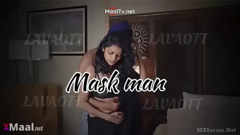 Mask Man (Lava Web Series) » WEBxSERIES.NET.IN