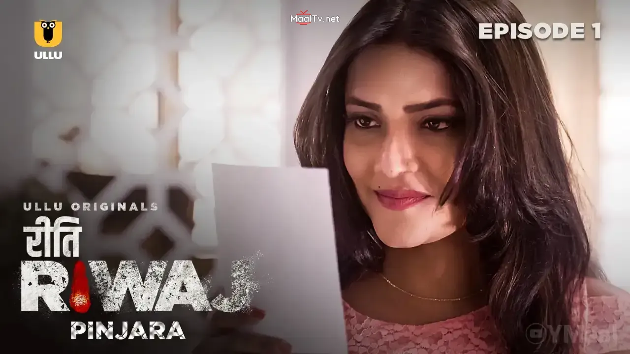 Riti Riwaj Pinjara Episode 1 (ULLU Web Series) » WEBxSERIES.NET.IN