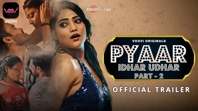 Pyaar Idhar Udhar Episode 2 (Voovi Web Series) » WEBxSERIES.NET.IN
