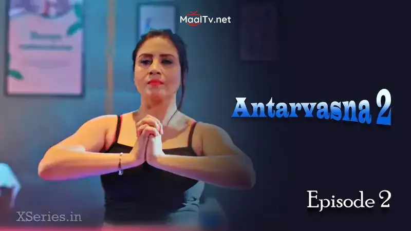 Antarvasna 2 Episode 2 (Primeplay Web Series) » WEBxSERIES.NET.IN