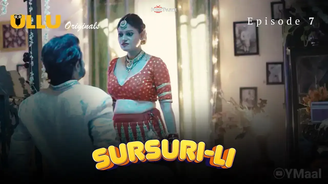 Sursuri Li Episode 7 (ULLU Web Series) » WEBxSERIES.NET.IN