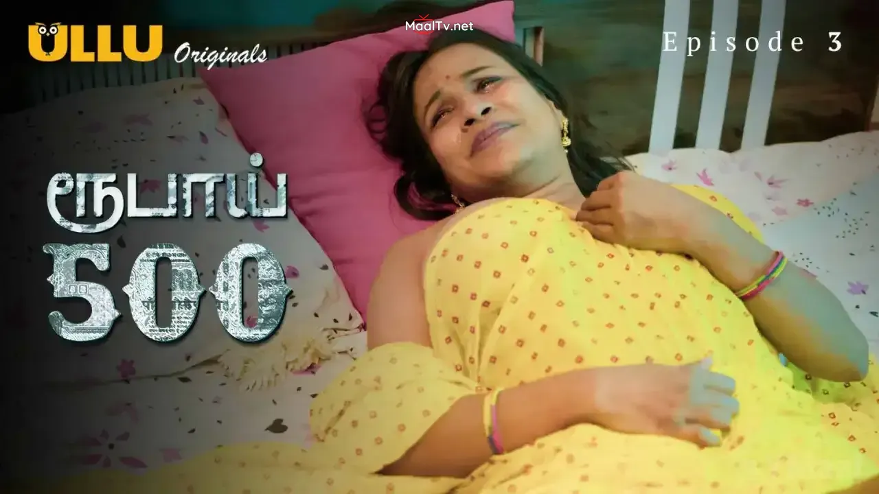 Rupay 500 Episode 3 (ULLU Web Series) » WEBxSERIES.NET.IN