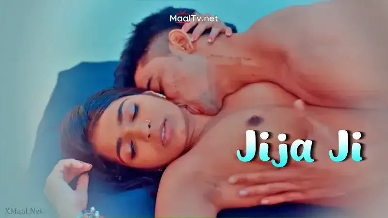 Jija Ji (XSeries Web Series) » WEBxSERIES.NET.IN
