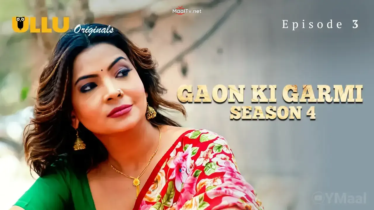 Gaon Ki Garmi 4 Episode 3 (ULLU Web Series) » WEBxSERIES.NET.IN
