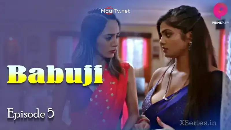 Babuji Episode 5 (Primeplay Web Series) » WEBxSERIES.NET.IN