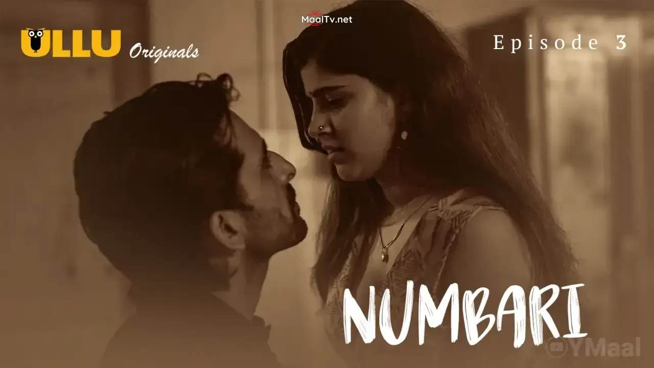 Numbari Episode 3 (ULLU Web Series) » WEBxSERIES.NET.IN