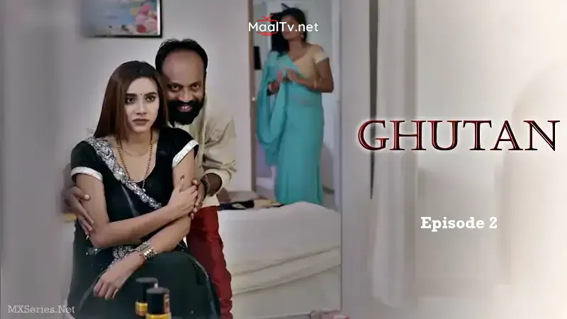 Ghutan Episode 2 (Big Movie Zoo Web Series) » WEBxSERIES.NET.IN