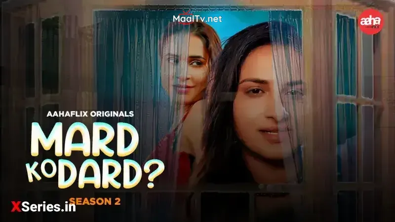 Mard Ko Dard 2 Episode 1 (AahaFlix Web Series) » WEBxSERIES.NET.IN