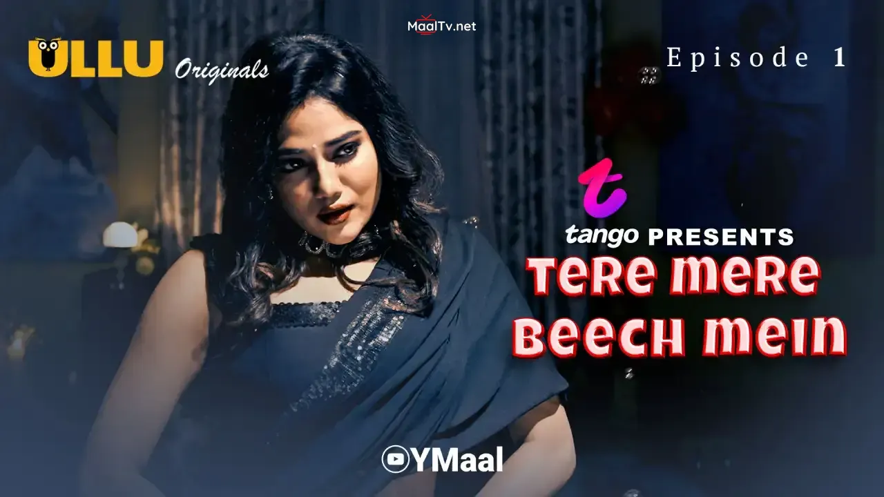 Tere Mere Beech Mein Episode 1 (ULLU Web Series) » WEBxSERIES.NET.IN