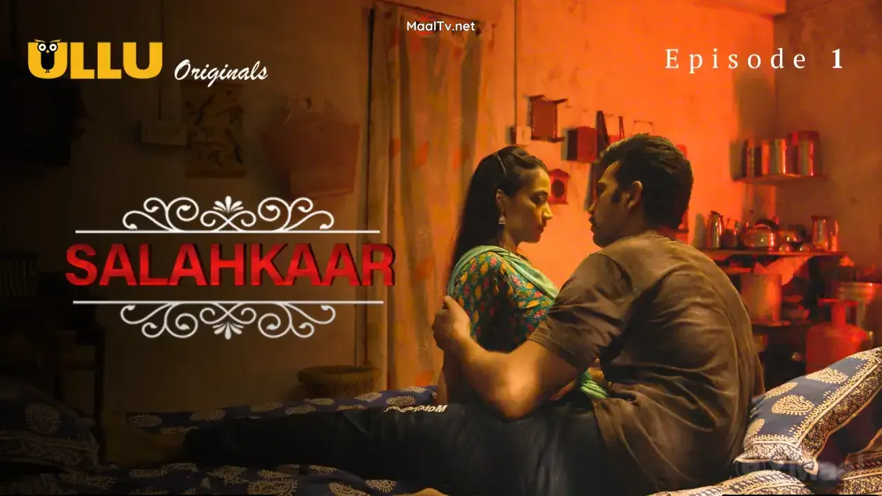 Salahkaar Episode 1 (ULLU Web Series) » WEBxSERIES.NET.IN