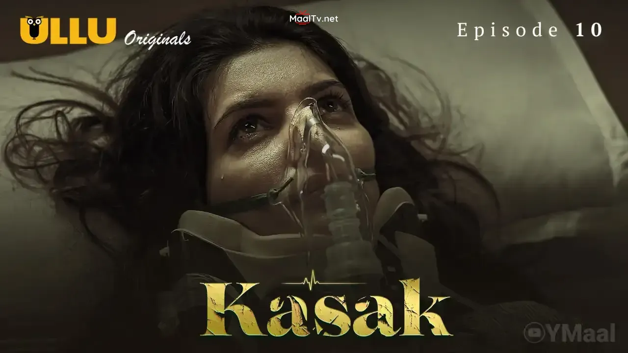 Kasak Episode 10 (ULLU Web Series) » WEBxSERIES.NET.IN
