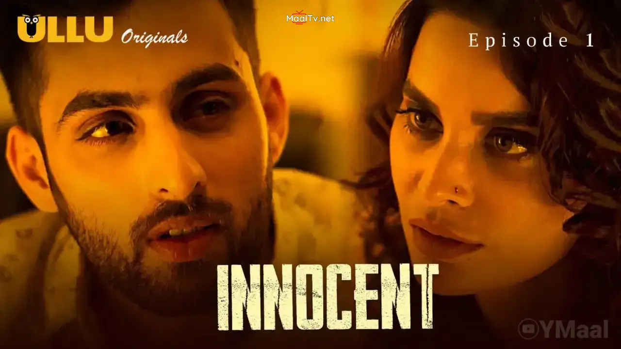 Innocent Episode 1 (ULLU Web Series) » WEBxSERIES.NET.IN