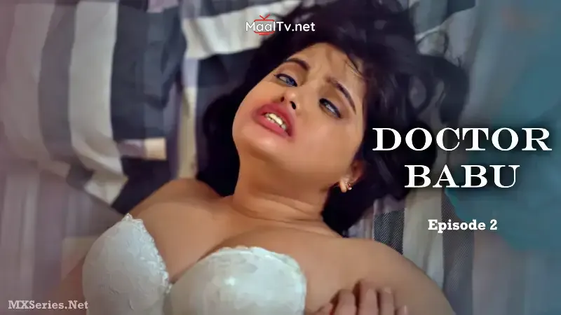 Doctor Babu Episode 2 (Foxx Prime Web Series) » WEBxSERIES.NET.IN