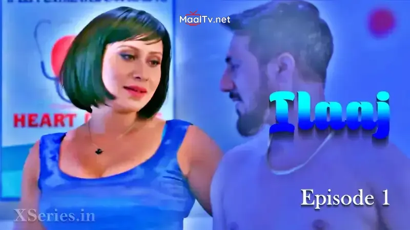 Ilaaj Episode 2 (Primeplay Web Series) » WEBxSERIES.NET.IN