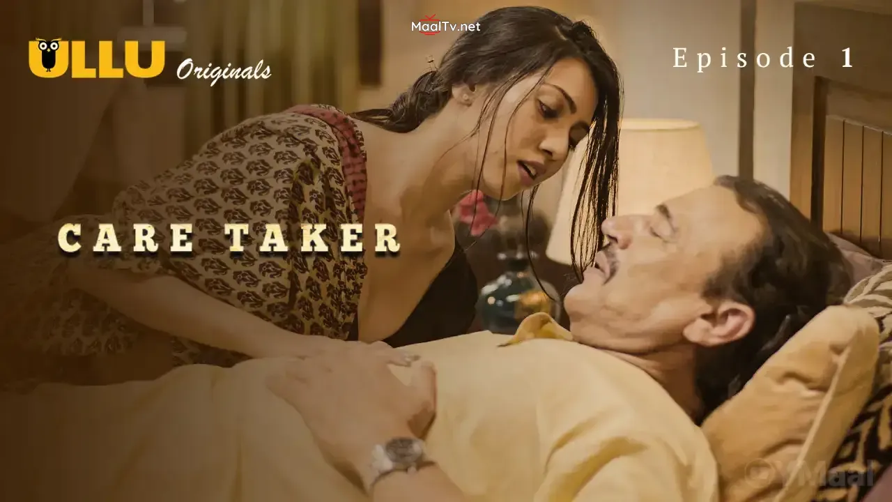 Caretaker Episode 1 (ULLU Web Series) » WEBxSERIES.NET.IN