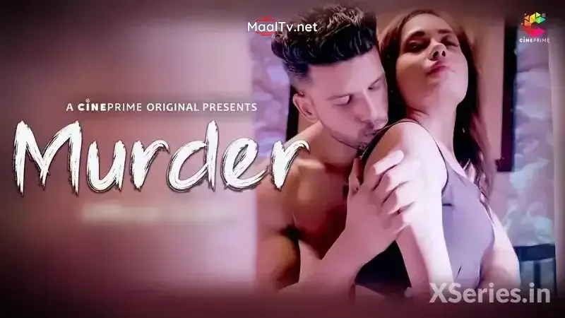 Murder (CinePrime Web Series) » WEBxSERIES.NET.IN