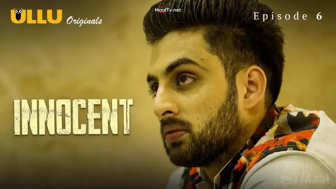 Innocent Episode 6 (ULLU Web Series) » WEBxSERIES.NET.IN