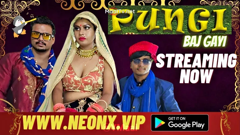 Pungi Baj Gayi (NEONX Web Series) » WEBxSERIES.NET.IN