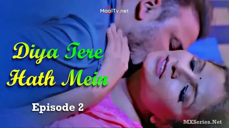 Diya Tere Hath Mein Episode 2 (Waah Web Series) » WEBxSERIES.NET.IN