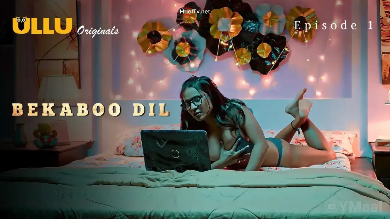 Bekaboo Dil Episode 1 (ULLU Web Series) » WEBxSERIES.NET.IN
