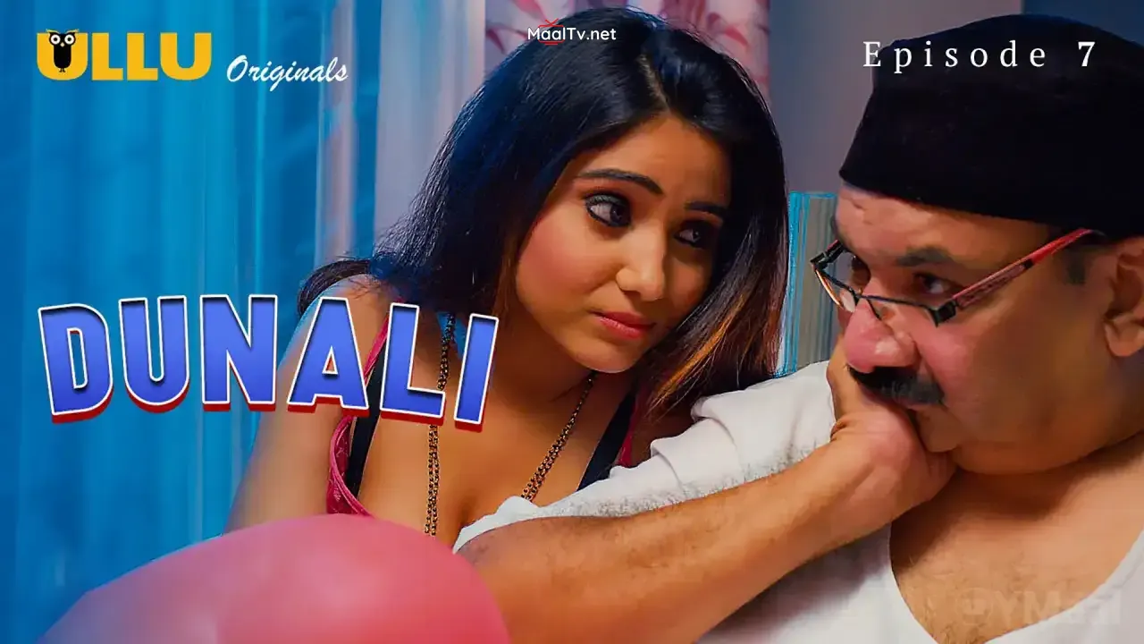 Dunali Episode 7 (ULLU Web Series) » WEBxSERIES.NET.IN