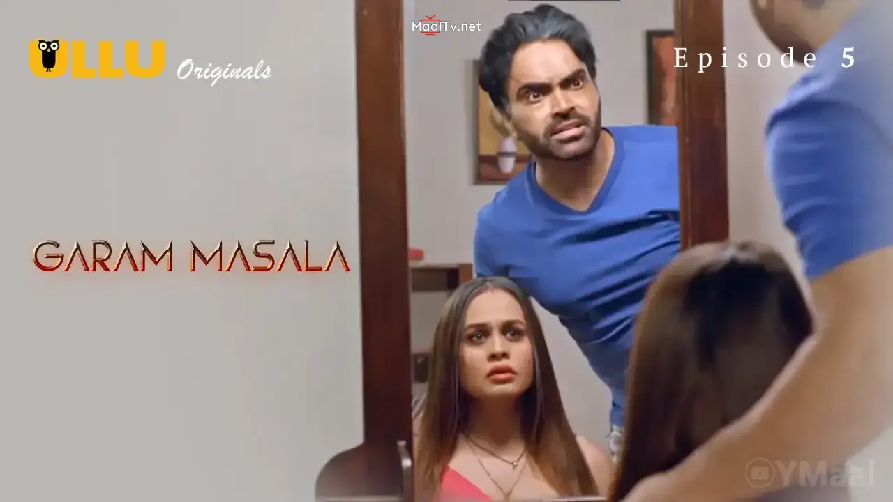 Garam Masala Episode 5 (ULLU Web Series) » WEBxSERIES.NET.IN