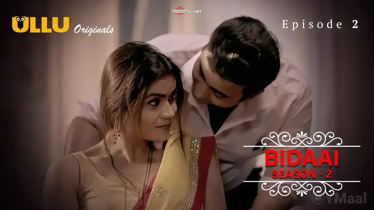 Bidaai 2 Episode 2 (ULLU Web Series) » WEBxSERIES.NET.IN