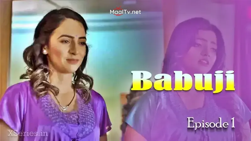 Babuji Episode 1 (Primeplay Web Series) » WEBxSERIES.NET.IN