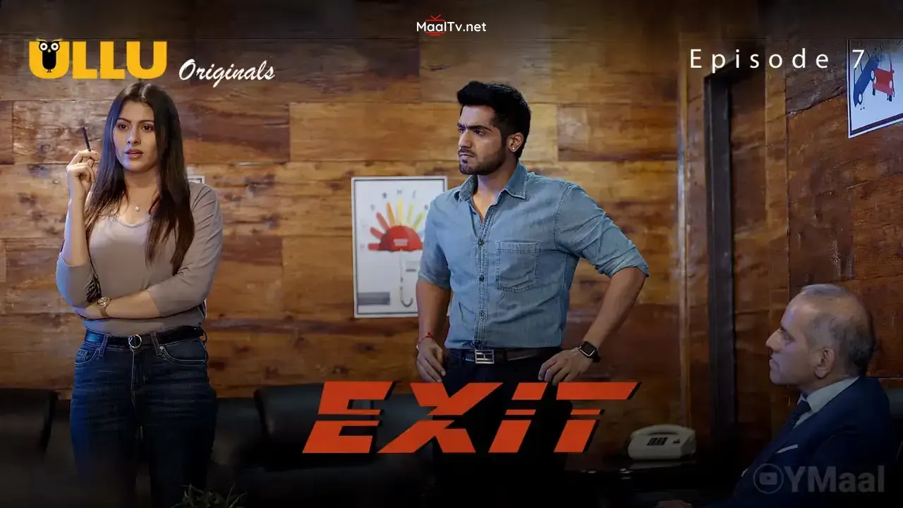 Exit Episode 7 (ULLU Web Series) » WEBxSERIES.NET.IN