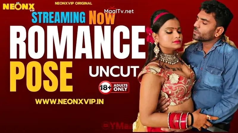 Romance Pose (NEONX Web Series) » WEBxSERIES.NET.IN