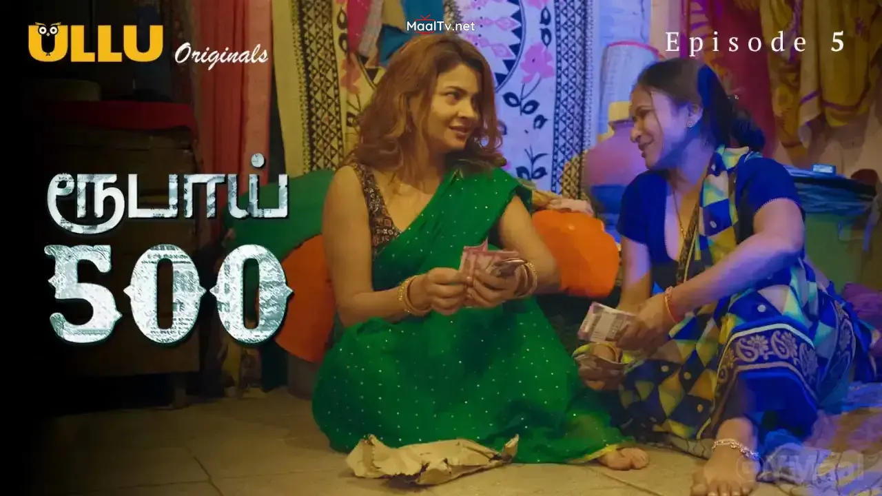 Rupay 500 Episode 5 (ULLU Web Series) » WEBxSERIES.NET.IN