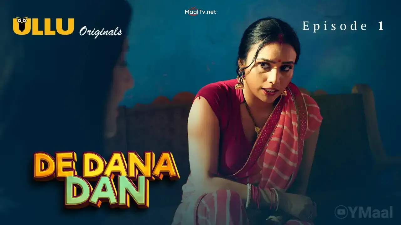 De Dana Dan Episode 1 (ULLU Web Series) » WEBxSERIES.NET.IN