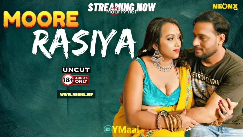 Moore Rasiya (NEONX Web Series) » WEBxSERIES.NET.IN