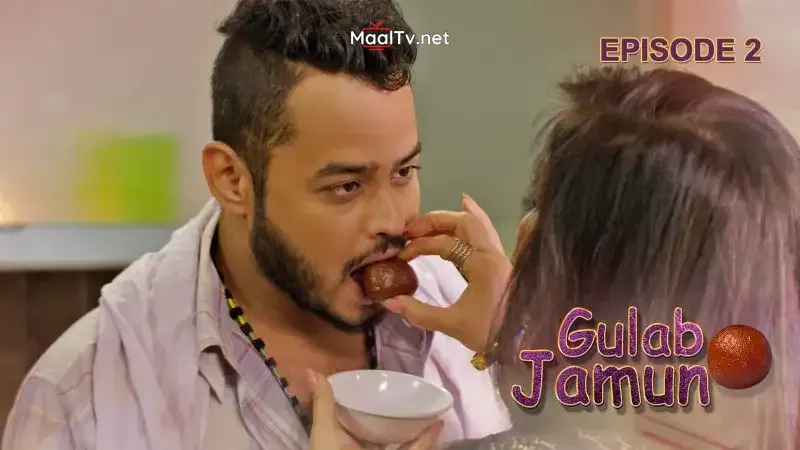 Gulab Jamun Episode 2 (Kooku Web Series) » WEBxSERIES.NET.IN